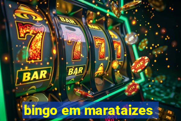 bingo em marataizes